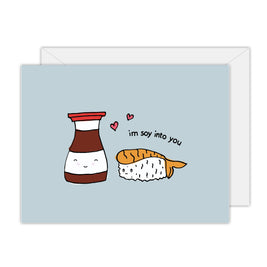 Greeting card - I'm Soy into You