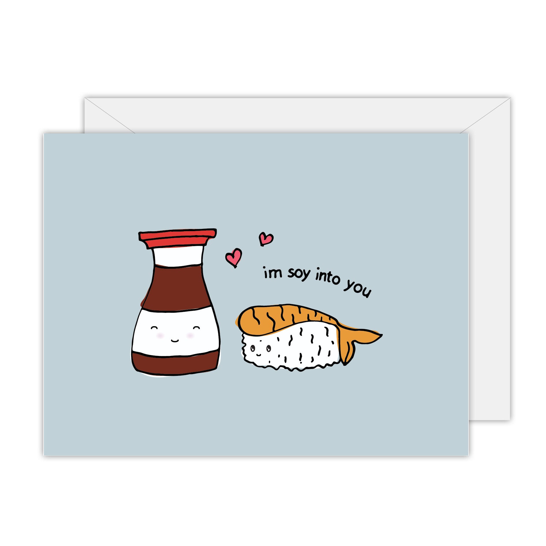 Greeting card - I'm Soy into You
