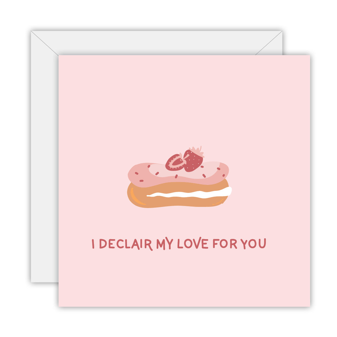 Greeting Card - I Declair my love for you